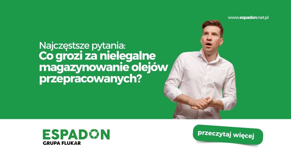 nielegalne magazynowanie olejów przepracowanych