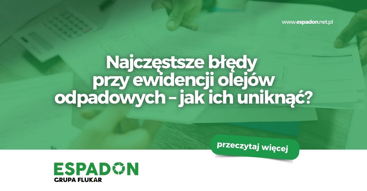 błędy przy ewidencji olejów odpadowych