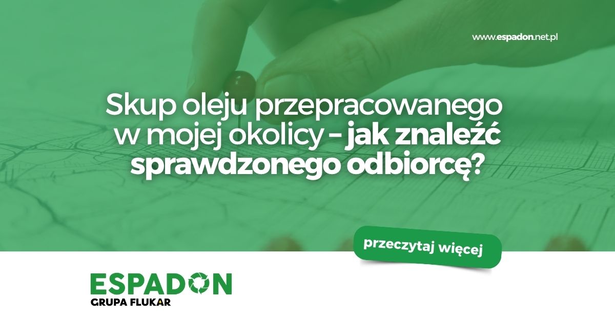 skup oleju przepracowanego w mojej okolicy