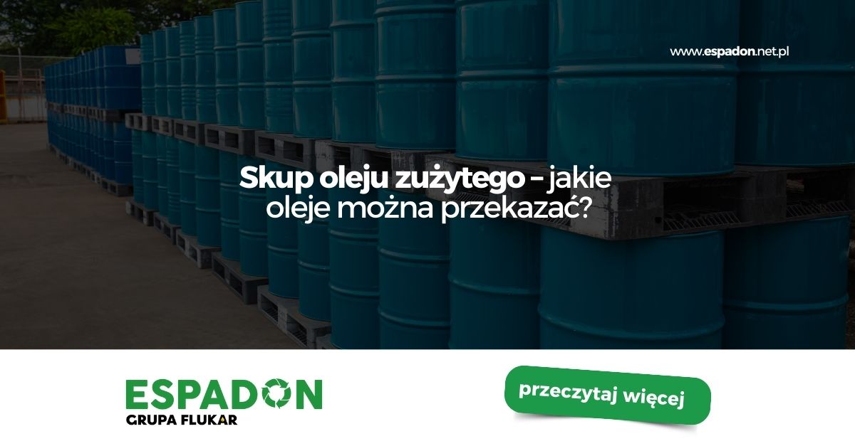 Skup oleju zużytego – jakie oleje można przekazać
