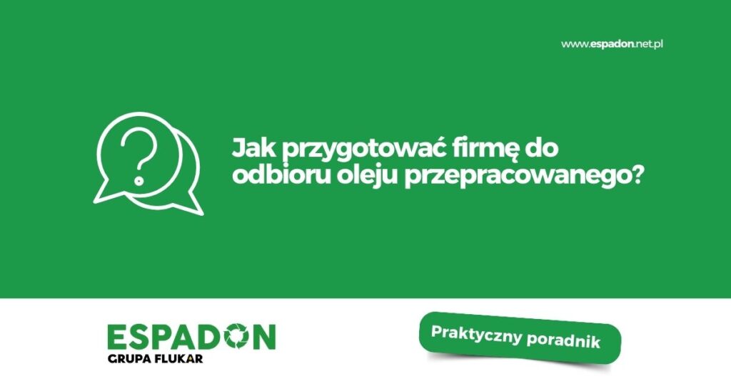 przygotowanie do odbioru oleju zużytego