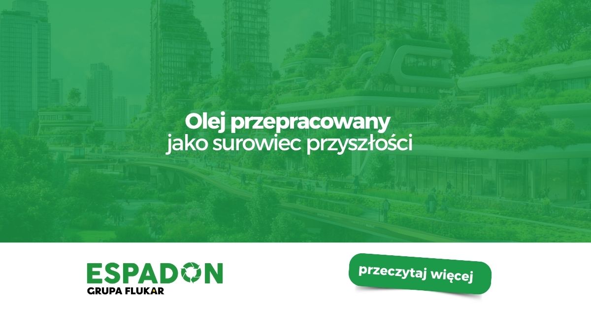 Olej przepracowany – od odpadu do surowca