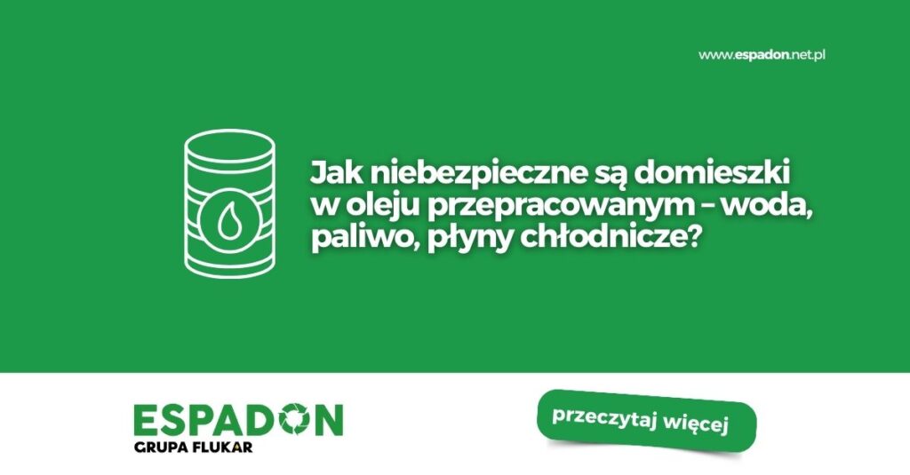 Domieszki w oleju przepracowanym