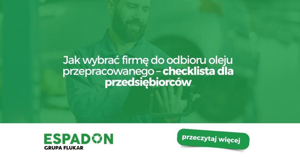 Jak wybrać firmę do odbioru oleju przepracowanego