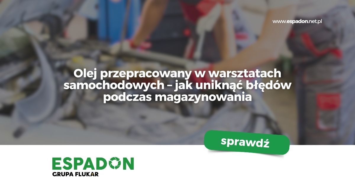 Olej przepracowany w warsztatach samochodowych