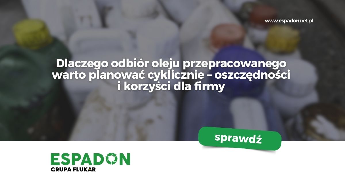 cykliczny odbior oleju przepracowanego