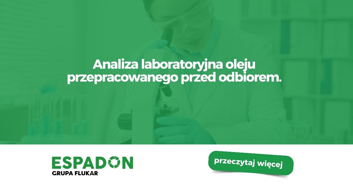 Analiza laboratoryjna oleju przepracowanego