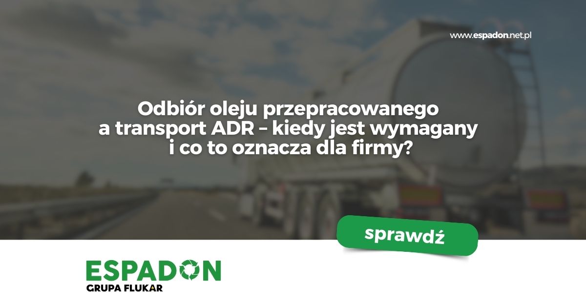 Odbiór oleju przepracowanego a ADR