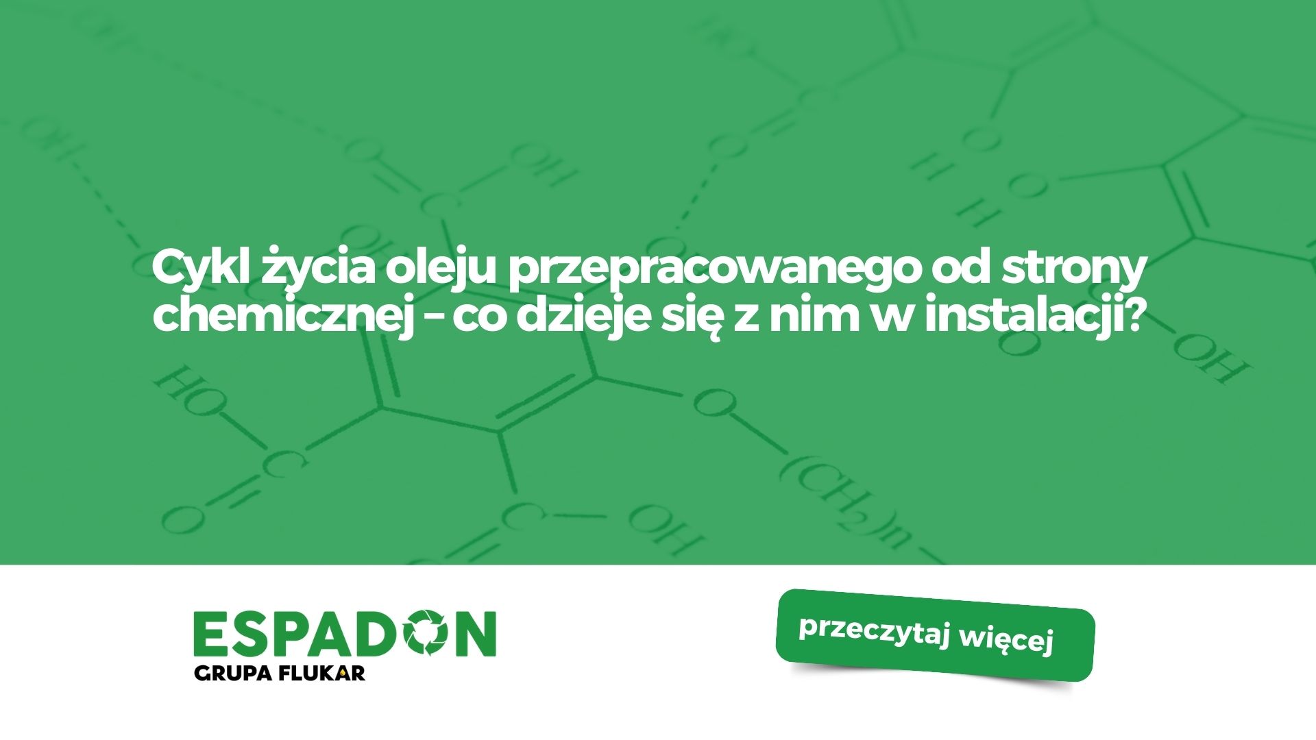 Cykl życia oleju przepracowanego
