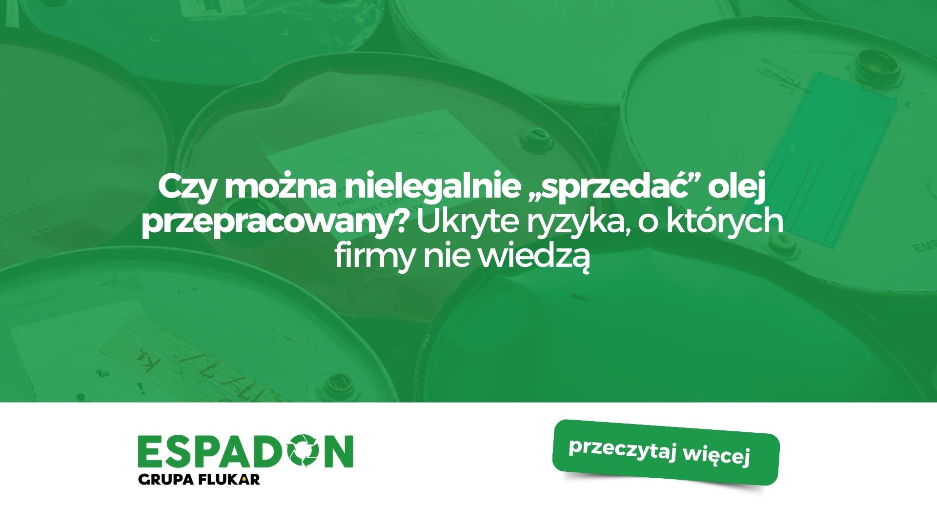 Czy skup oleju przepracowanego może być nielegalny