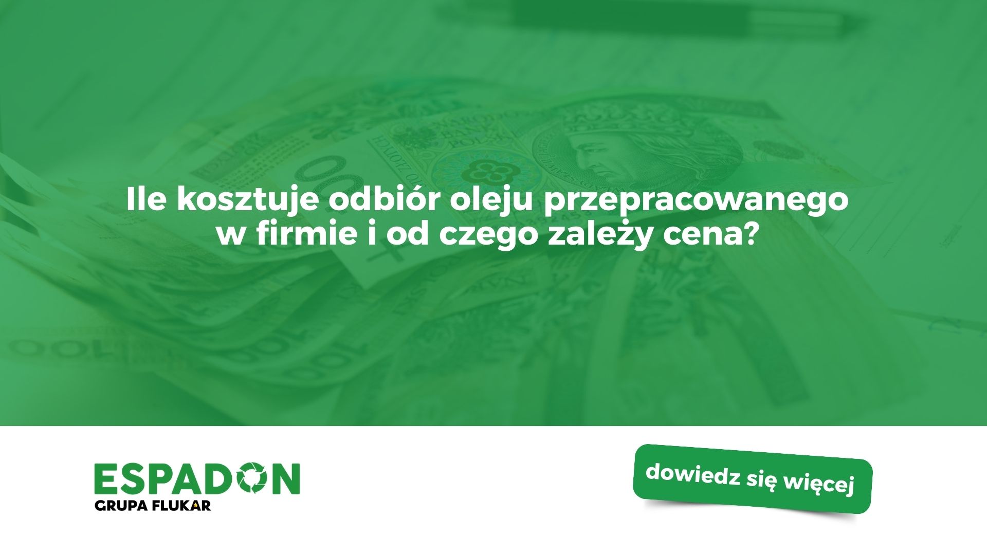 Ile kosztuje odbiór oleju przepracowanego w firmie