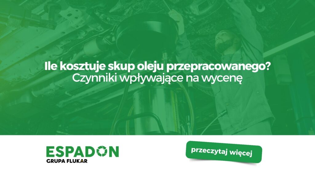 Ile kosztuje skup oleju przepracowanego