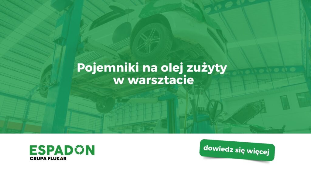 Pojemniki na olej zużyty w warsztacie
