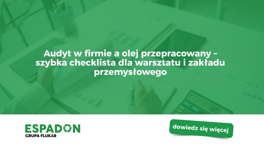 olej przepracowany audyt